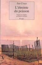 Couverture du livre « L'etreinte du poisson » de Jim Crace aux éditions Rivages