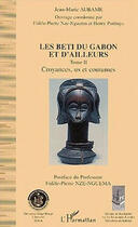 Couverture du livre « Les beti du gabon et d'ailleurs t.2 ; croyances us et coutumes » de Jean-Marie Aubame aux éditions L'harmattan