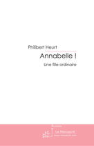 Couverture du livre « Annabelle » de Cerf Philippe aux éditions Le Manuscrit