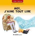 Couverture du livre « Moi, j'aime tout lire - album » de Serge Boëche aux éditions Sedrap