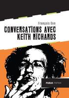 Couverture du livre « Conversations avec Keith Richards » de Francois Bon aux éditions Publie.net
