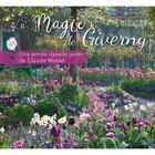 Couverture du livre « La magie de Giverny : une année dans le jardin de Claude Monet » de Ariane Cauderlier aux éditions Orep