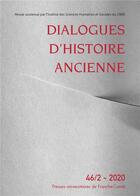 Couverture du livre « Dialogues d'histoire ancienne 46/2 » de Auteurs Divers aux éditions Pu De Franche Comte