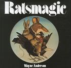 Couverture du livre « Ratsmagic » de Anderson Wayne / Log aux éditions Delpire