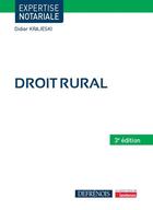 Couverture du livre « Droit rural (3e édition) » de Didier Krajeski aux éditions Defrenois