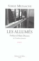 Couverture du livre « Les allumes » de Mezaache-S aux éditions Fallois