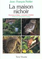 Couverture du livre « Maison nichoir » de Noblet Jean-Francois aux éditions Terre Vivante