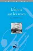 Couverture du livre « L'épine sur les roses » de Jean-Michel Defromont aux éditions Quart Monde