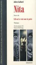 Couverture du livre « Nita ; Lili ou le vent sous la porte » de Julien Gaillard aux éditions Quartett