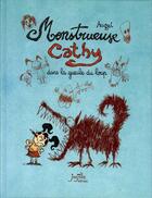 Couverture du livre « Monstrueuse Cathy dans la gueule du loup » de William Augel aux éditions Jarjille