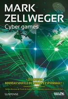 Couverture du livre « Cyber games » de Mark Zellweger aux éditions Eaux Troubles