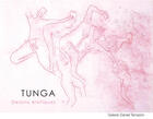 Couverture du livre « Tunga ; dessins érotiques » de Catherine Millet aux éditions Communic'art