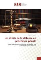 Couverture du livre « Les droits de la defense en procedure penale » de Al Fawara Habis aux éditions Editions Universitaires Europeennes