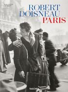 Couverture du livre « Robert Doisneau : Paris » de Jean-Claude Gautrand aux éditions Taschen