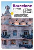 Couverture du livre « Barcelone express » de Pere Vivas et Joseph Liz et Pla Boada Ricard aux éditions Triangle Postals