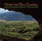 Couverture du livre « Massif des Beni Snassen ; une mémoire pour l'humanité » de  aux éditions Eddif Maroc