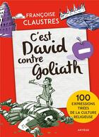 Couverture du livre « C'est David contre Goliath » de Francoise Claustres aux éditions Artege