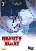 Couverture du livre « Reality quest Tome 3 » de Taesung et Lee Joowon aux éditions Kamondo Books