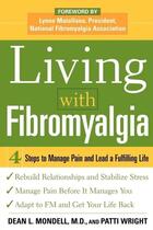 Couverture du livre « Living with fibromyalgia » de Mondell Dean L. aux éditions Mcgraw-hill Education