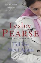 Couverture du livre « Till We Meet Again » de Lesley Pearse aux éditions Adult Pbs