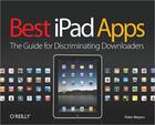 Couverture du livre « Best iPad Apps » de Peter Meyers aux éditions O Reilly