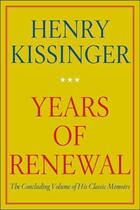 Couverture du livre « Years of Renewal » de Henry Kissinger aux éditions Simon And Schuster Uk