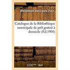 Couverture du livre « Catalogue de la bibliotheque municipale de pret gratuit a domicile » de  aux éditions Hachette Bnf