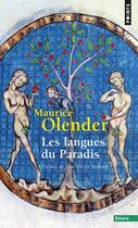Couverture du livre « Les langues du paradis - aryens et semites : un couple providentiel » de Maurice Olender aux éditions Points