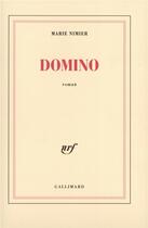 Couverture du livre « Domino » de Marie Nimier aux éditions Gallimard