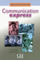 Couverture du livre « Communication express » de Seignoux et Cerqueda et Leao aux éditions Cle International