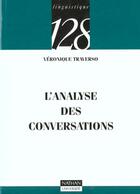 Couverture du livre « L'Analyse Pragmatique Des Conversations » de Traverso aux éditions Nathan