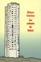 Couverture du livre « Les enfants de Babel » de Eliacer Cansino aux éditions Ecole Des Loisirs