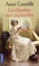 Couverture du livre « La chambre aux pipistrelles » de Anne Courtille aux éditions Pocket