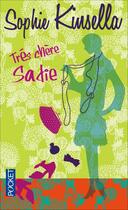 Couverture du livre « Très chère Sadie » de Sophie Kinsella aux éditions Pocket