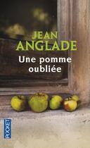 Couverture du livre « Une pomme oubliée » de Jean Anglade aux éditions Pocket