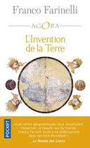 Couverture du livre « L'invention de la Terre » de Franco Farinelli aux éditions Pocket