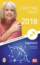 Couverture du livre « Sagittaire 2018 » de Christine Haas aux éditions J'ai Lu