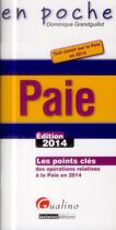 Couverture du livre « Paie (édition 2014) » de Dominique Grandguillot aux éditions Gualino