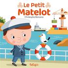 Couverture du livre « Le petit matelot » de Christophe Boncens aux éditions Beluga