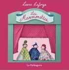 Couverture du livre « Les marmonettes » de Laure Laforge aux éditions Le Pythagore