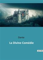 Couverture du livre « La divine comedie » de Dante aux éditions Culturea