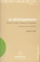 Couverture du livre « Le développement » de Gilbert Rist aux éditions Presses De Sciences Po