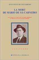 Couverture du livre « La mort de mario de sa-carneiro » de Pinto De Figueiredo aux éditions La Difference