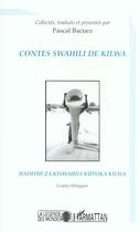 Couverture du livre « CONTES SWAHILI DE KILWA » de Pascal Bacuez aux éditions L'harmattan