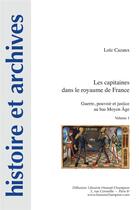 Couverture du livre « Les capitaines dans le royaume de france (2 volumes) » de Loic Cazaux aux éditions Honore Champion