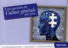 Couverture du livre « Une question de culture générale par jour (édition 2013) » de  aux éditions Hugo Image