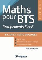 Couverture du livre « Maths pour BTS ; groupements E et F » de Rezak Boulkeroua aux éditions Studyrama