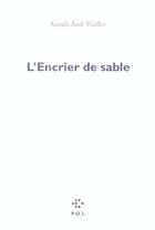 Couverture du livre « L'encrier de sable » de Sandy-Jude Walker aux éditions P.o.l