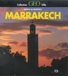 Couverture du livre « Marrakech » de Patrick De Panthou aux éditions De Lodi