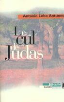 Couverture du livre « Le cul de Judas » de Antonio Lobo Antunes aux éditions Metailie